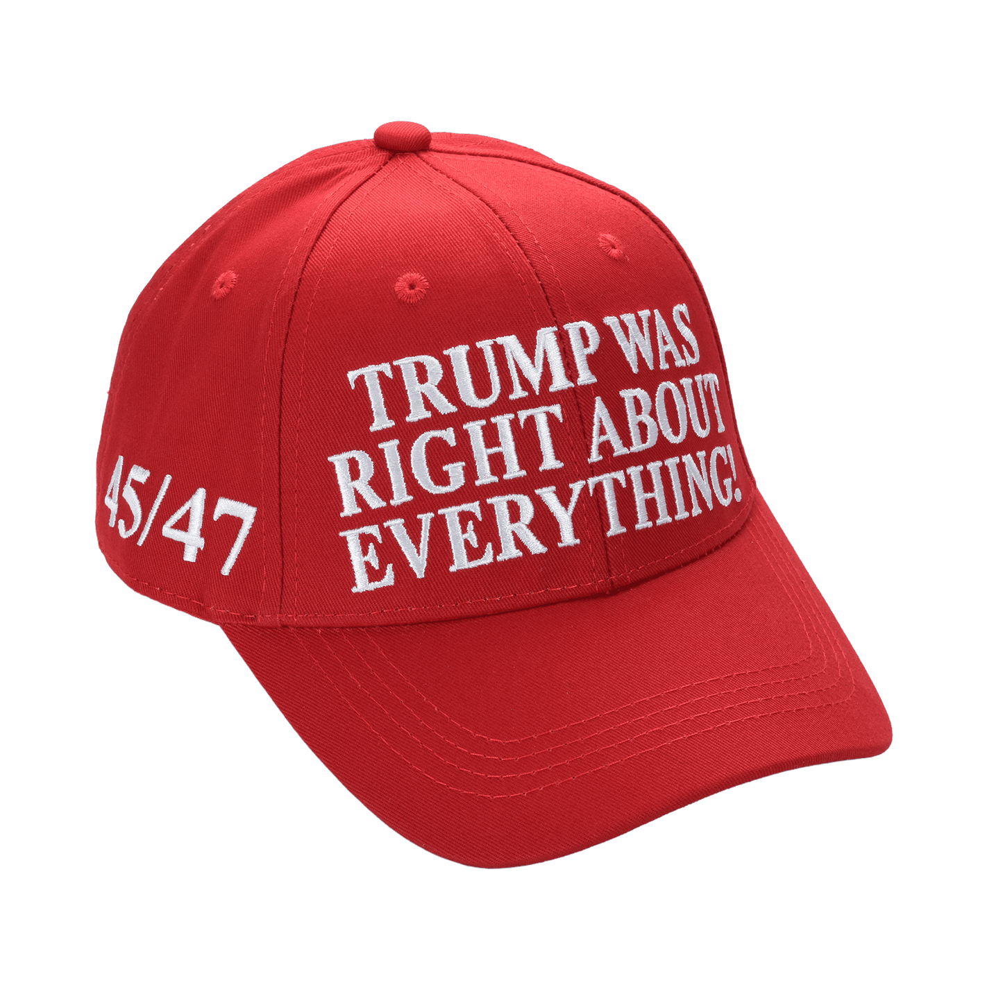 Trump Was Right About Everything Cap – Patriotic Red Embroidered Dad Hat (45/47, USA Flag)