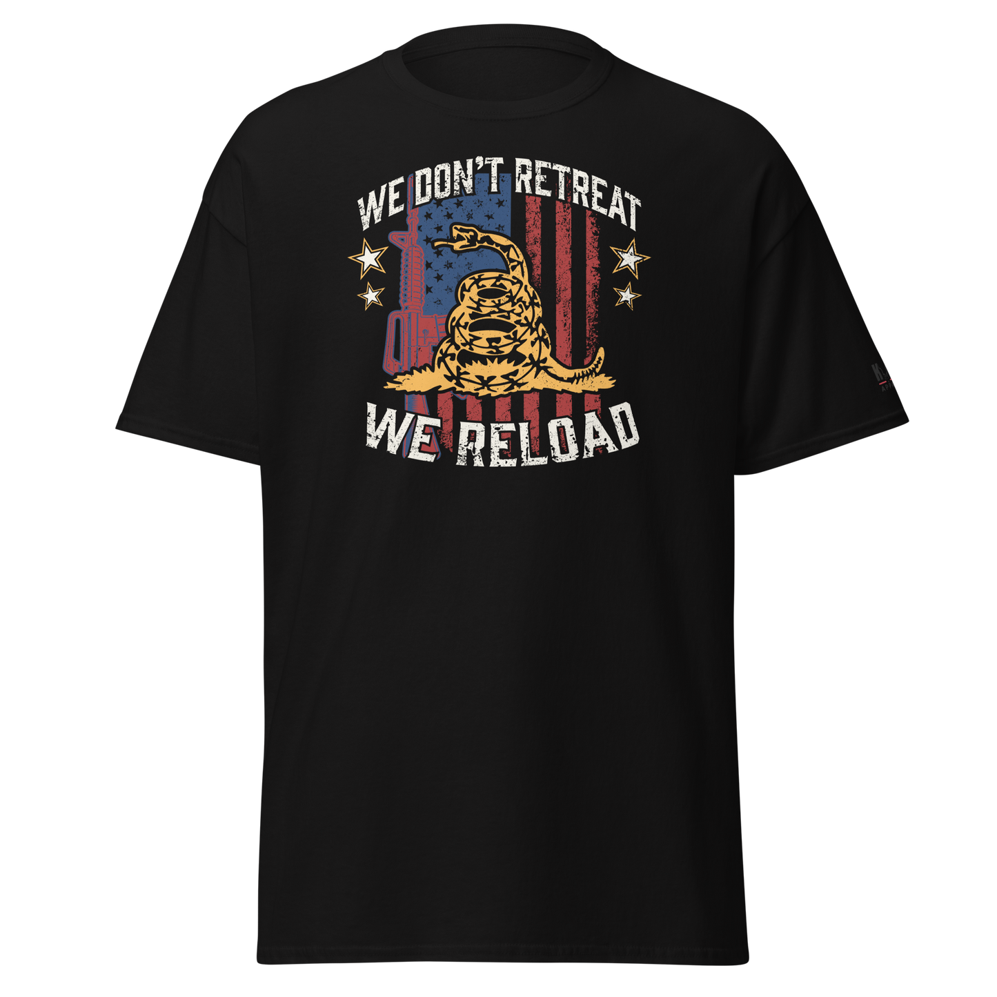 We Don't Retreat We Reload, Short Sleeve