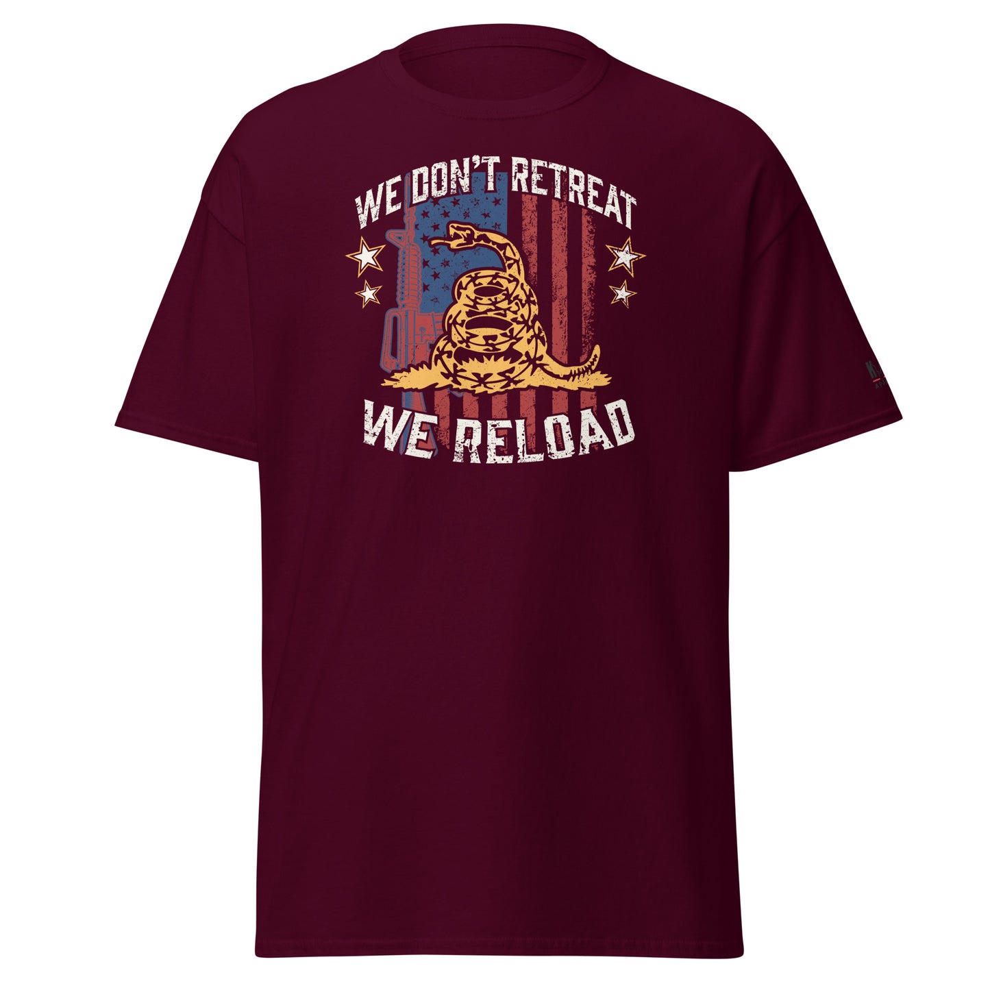 We Don't Retreat We Reload, Short Sleeve