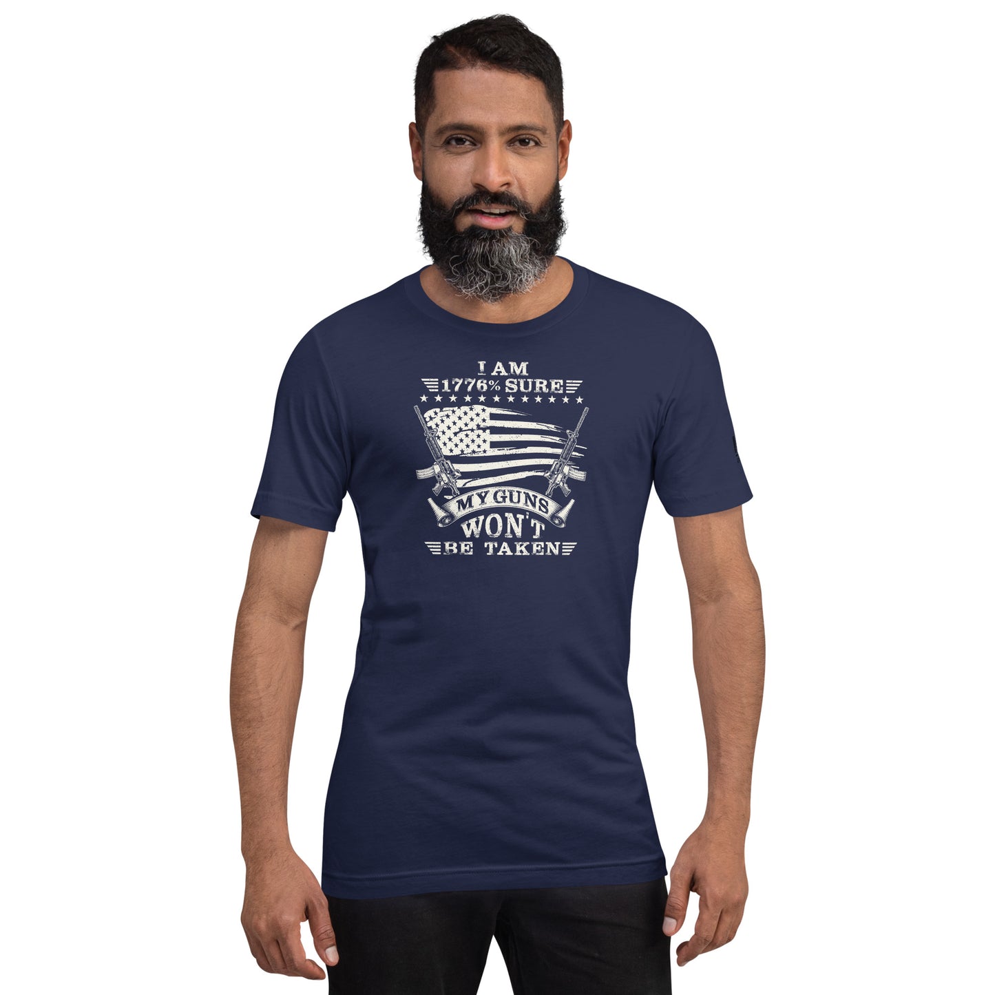 1776% Sure My Guns Won't Be Taken, Short Sleeve