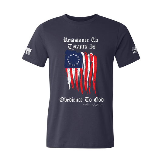 Resistance To Tyrants Is Obedience To God T-Shirt